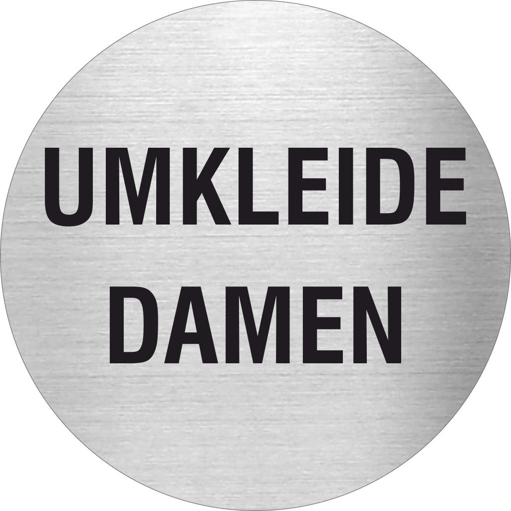 Piktogramme Umkleide Damen Edelstahl Piktogramm Umkleide Damen www.abstandshalter-online.com/ Ø60mm