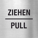 Pikto Ziehen / Pull Edelstahl Piktogramm Ziehen / Pull www.abstandshalter-online.com/ 70x70mm