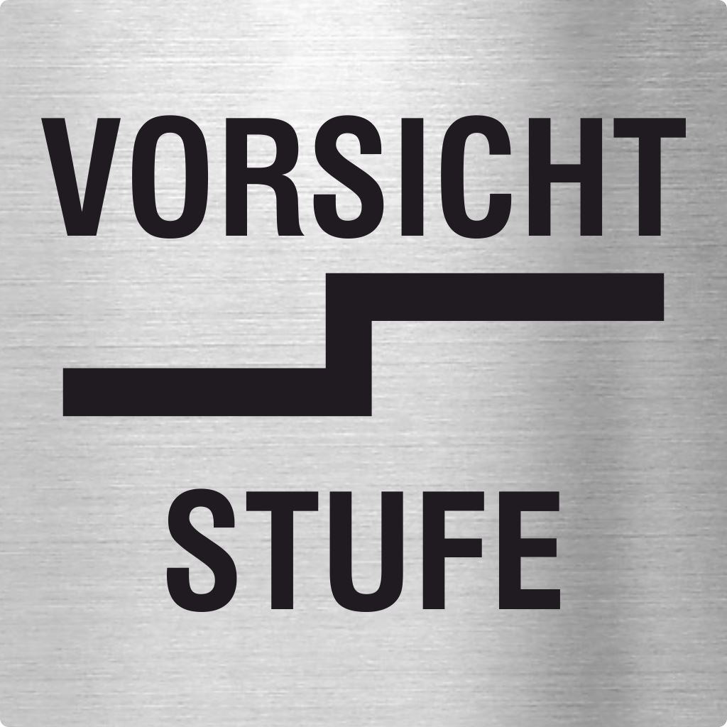 Piktogramm Vorsicht Stufe aus Edelstahl Piktogramm Vorsicht Stufe