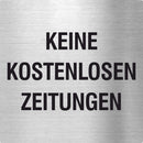 Piktogramm Keine Kostenlose Zeitungen aus Edelstahl Piktogramm Keine Kostenlose Zeitungen