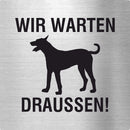 Piktogramm Wir warten draußen 1 aus Edelstahl Piktogramm Wir warten draußen 1