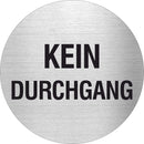 Piktogramm Kein Durchgang aus Edelstahl Piktogramm Kein Durchgang