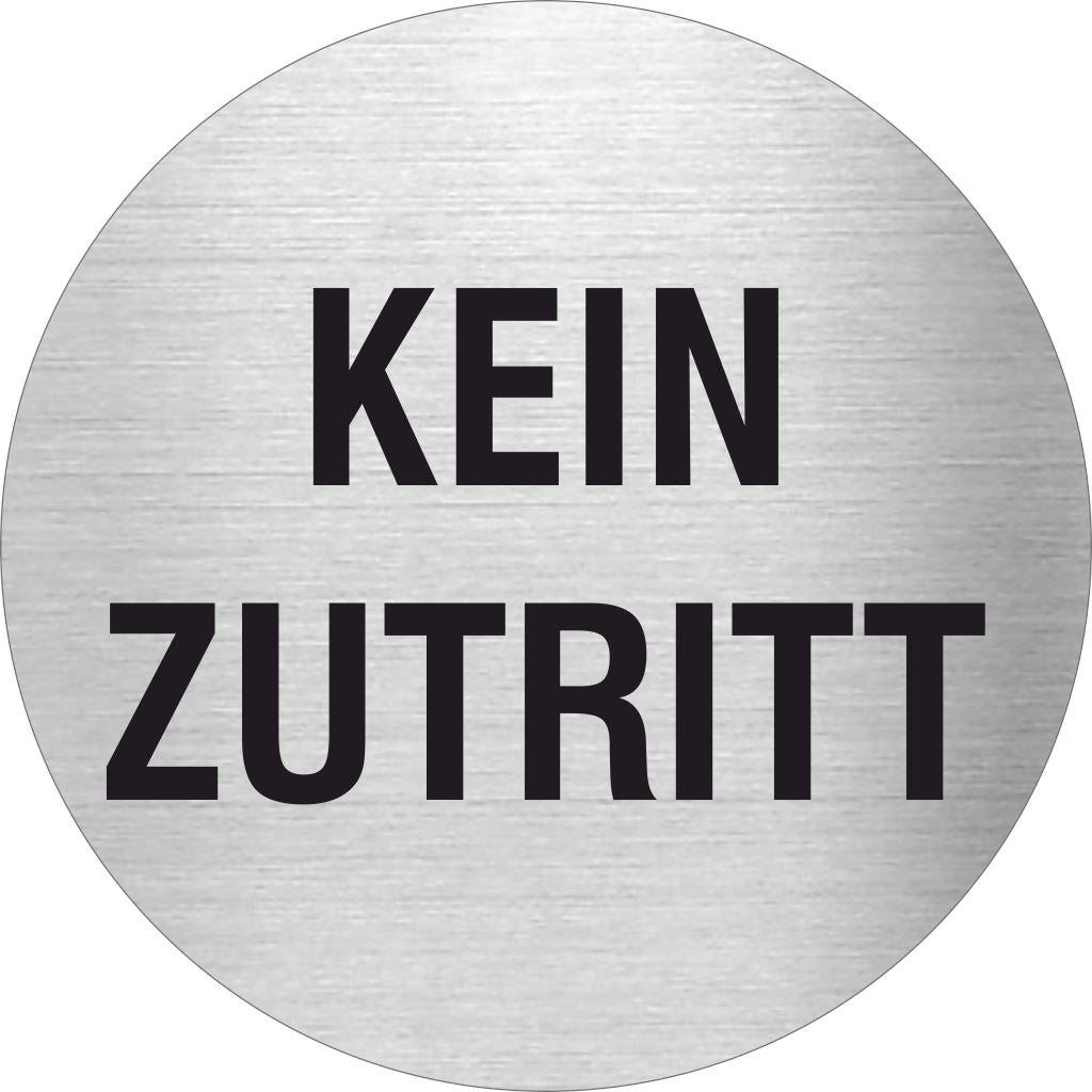 Piktogramm Kein Zutritt aus Edelstahl Piktogramm Kein Zutritt www.abstandshalter-online.com/ Ø60mm