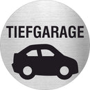 Piktogramm Tiefgarage mit Pikto aus Edelstahl Piktogramm Tiefgarage mit Pikto