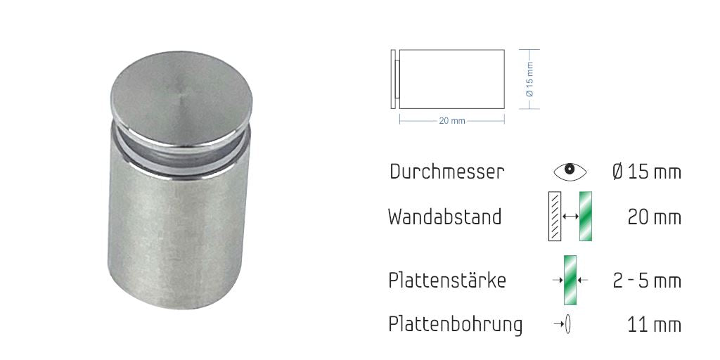 Abstandshalter mit Madenschraube - Ø 15 mm WA: 15 oder 20 mm aus Edelstahl - Bosau Abstandshalter Bosau mit Inbus Klemmbereich 2-5mm abstandshalter-online.com Für Materialstärke von 2 bis 5 mm | Wandabstand 20 mm Ohne Montagematerial