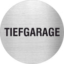Pikto Tiefgarage Edelstahl Piktogramm Tiefgarage www.abstandshalter-online.com/ Ø60mm 