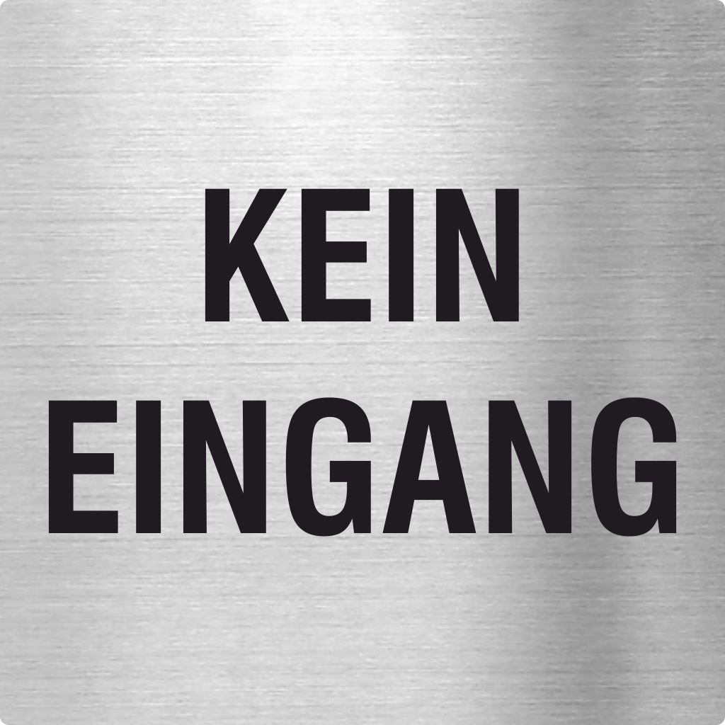 Piktogramm Kein Eingang aus Edelstahl Piktogramm Kein Eingang 