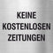 Piktogramm Keine Kostenlose Zeitungen aus Edelstahl Piktogramm Keine Kostenlose Zeitungen 