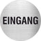 Piktogramm Eingang aus Edelstahl Piktogramm Eingang www.abstandshalter-online.com/ Ø60mm 