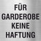 Piktogramm Für Gaderobe keine Haftung aus Edelstahl Piktogramm Für Gaderobe keine Haftung 