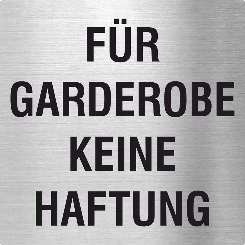 Piktogramm Für Gaderobe keine Haftung aus Edelstahl Piktogramm Für Gaderobe keine Haftung 