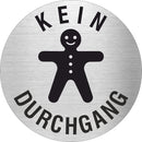 Piktogramm Kein Durchgang mit Pikto aus Edelstahl Piktogramm Kein Durchgang mit Pikto 