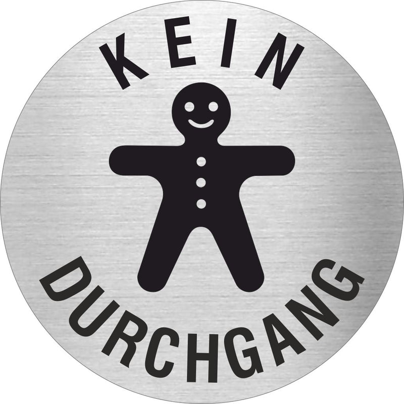 Piktogramm Kein Durchgang mit Pikto aus Edelstahl Piktogramm Kein Durchgang mit Pikto www.abstandshalter-online.com/ Ø60mm 